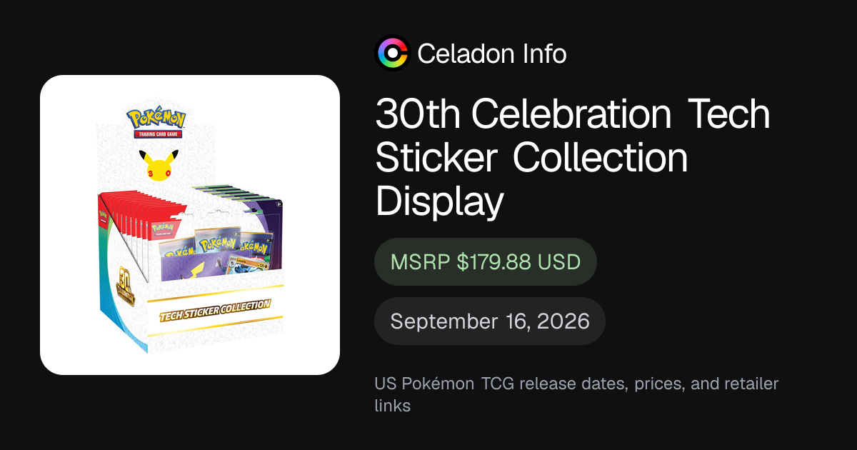 30th Celebration Tech Sticker Collection Display Price & Release Date ...